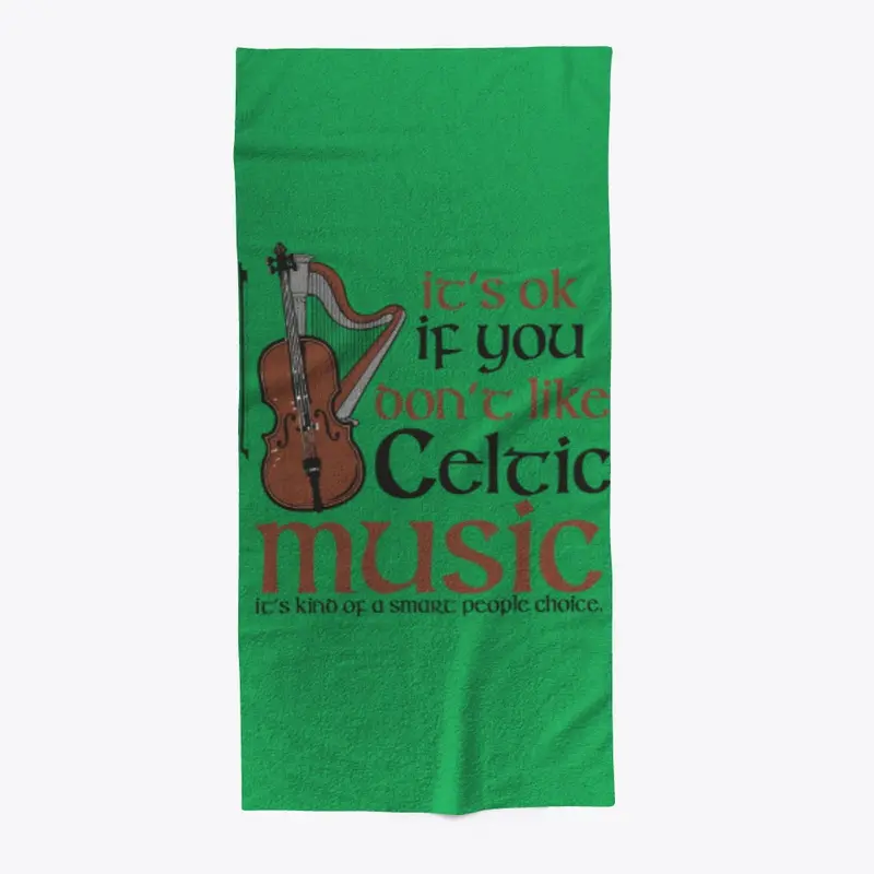 CELTIC MUSIC IT'S A SMART PEOPLE THING