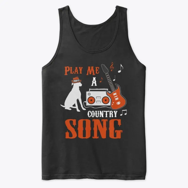 PLAY ME A COUNTRY SONG APPAREL