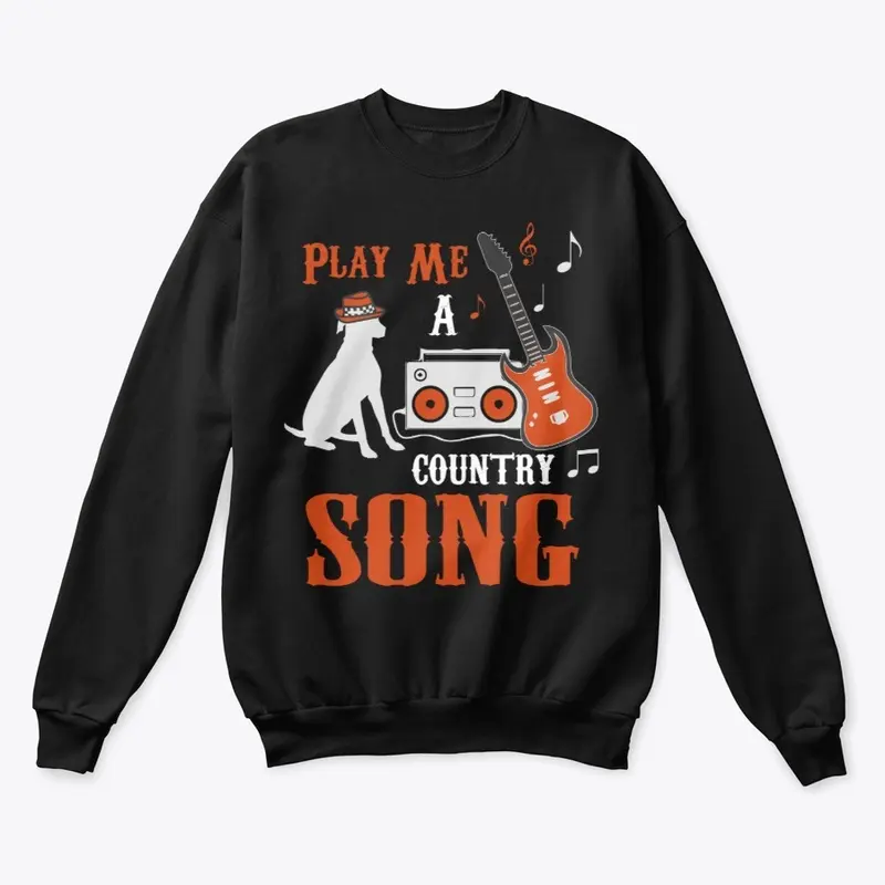 PLAY ME A COUNTRY SONG APPAREL