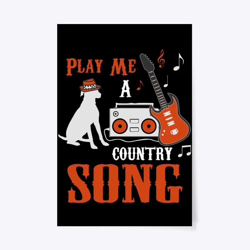 PLAY ME A COUNTRY SONG DECOR