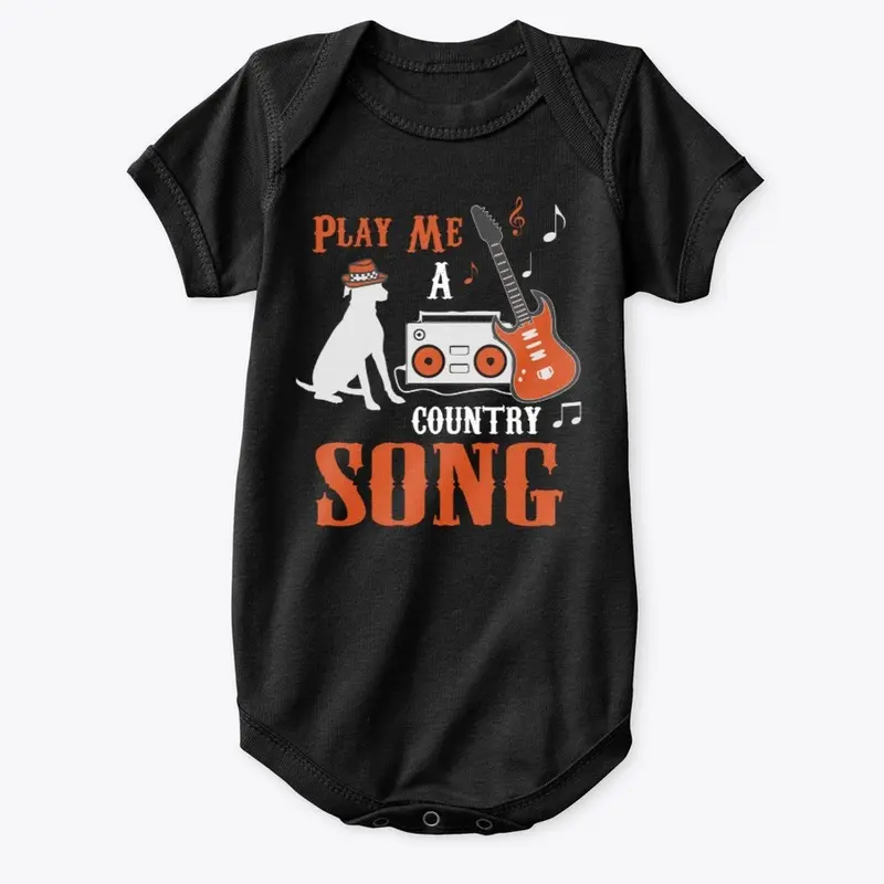 PLAY ME A COUNTRY SONG APPAREL