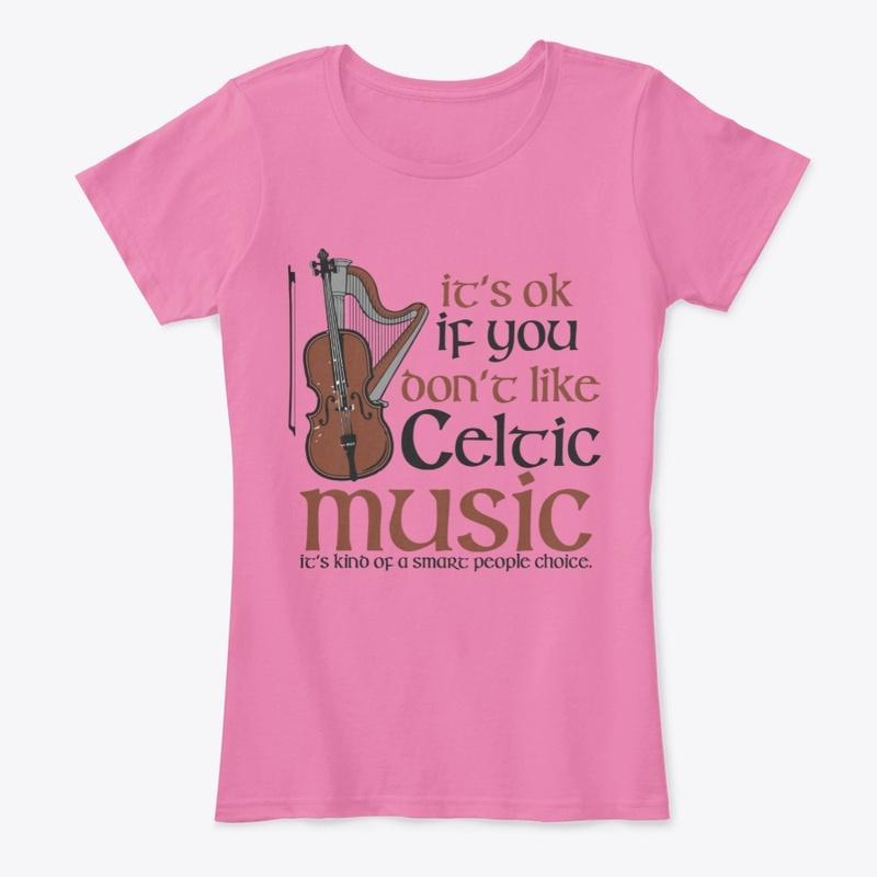 CELTIC MUSIC IT'S A SMART PEOPLE THING