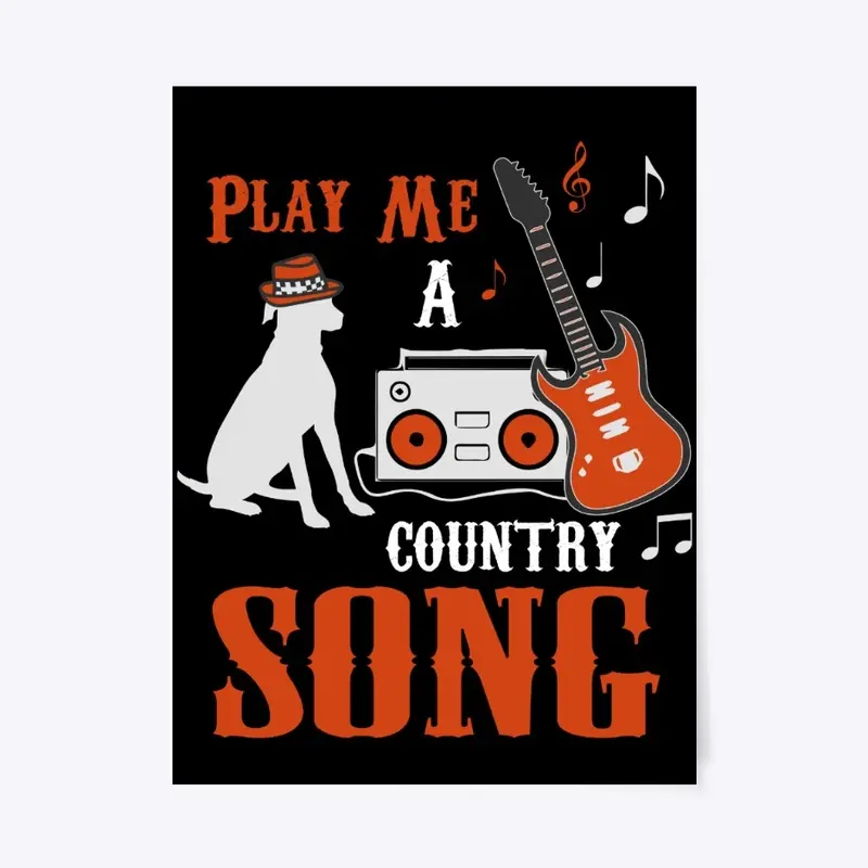 PLAY ME A COUNTRY SONG DECOR