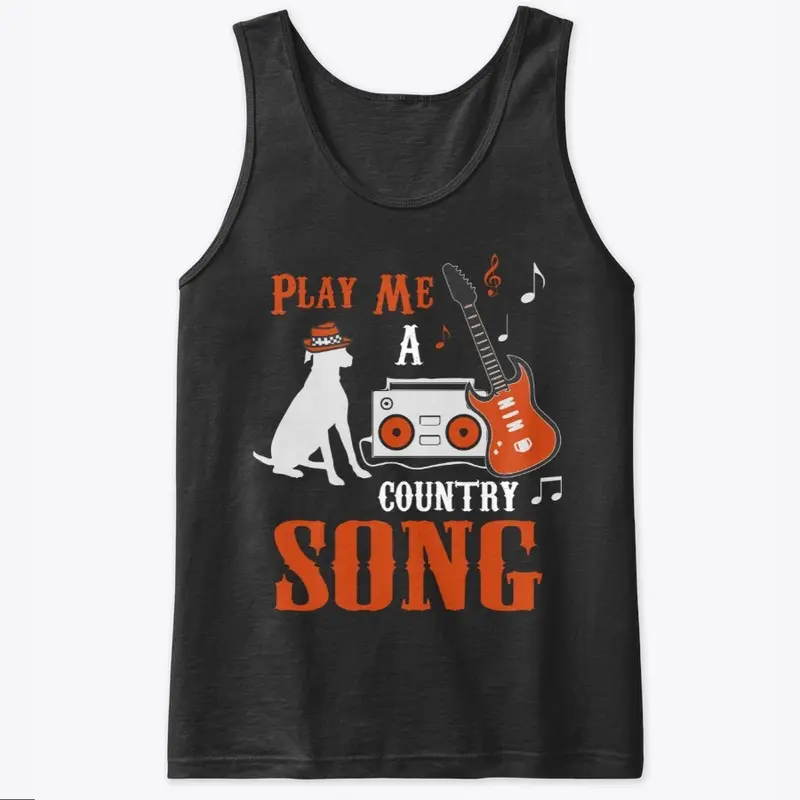 PLAY ME A COUNTRY SONG APPAREL