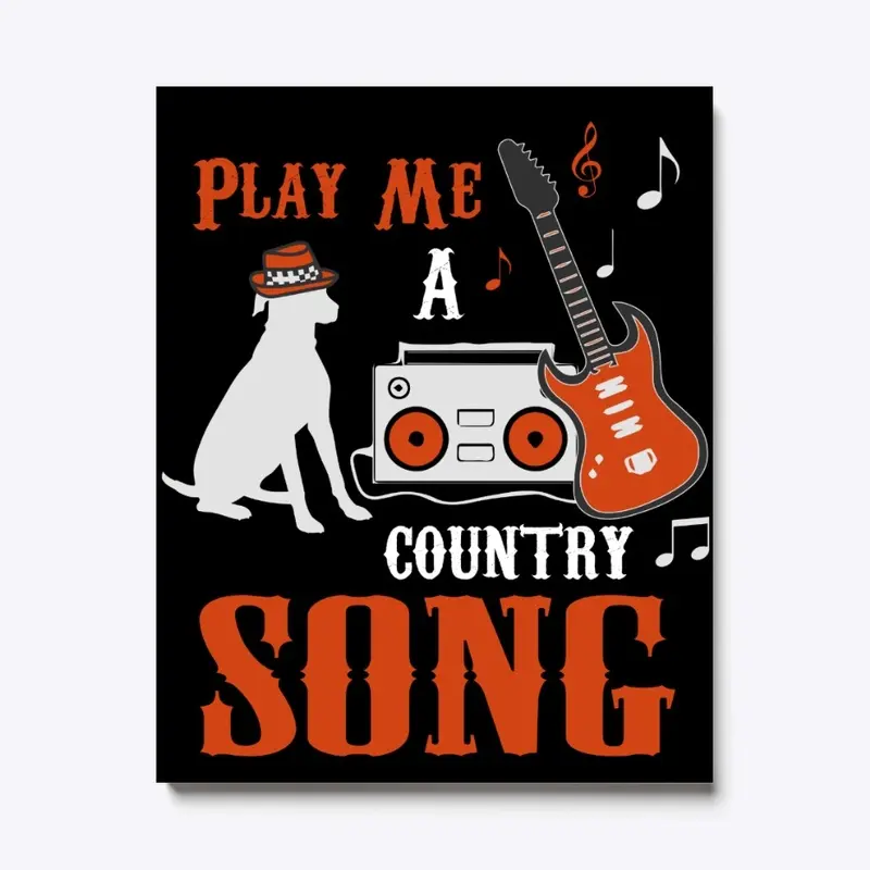 PLAY ME A COUNTRY SONG DECOR